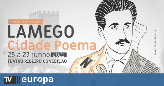 Festival literário Lamego Cidade Poema TV Europa