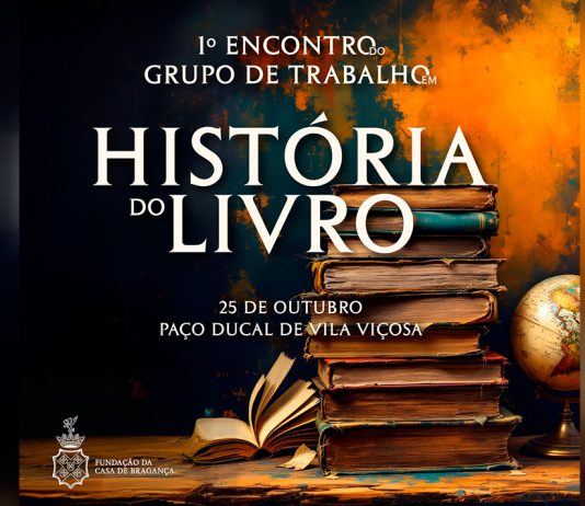 Fundação da Casa de Bragança reúne especialistas em História do Livro em Vila Viçosa