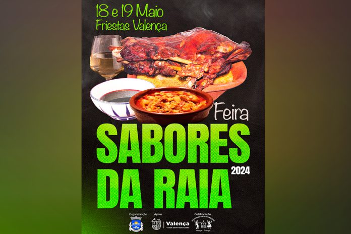 Festival gastronómico “Sabores da Raia” em Friestas - Valença