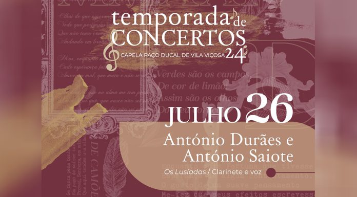 Concerto "Os Lusíadas" da Fundação Casa de Bragança - Vila Viçosa