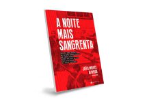 Livro: A Noite Mais Sangrenta