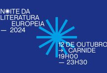 Noite da Literatura Europeia ocupa Carnide em 12 de outubro de 2024