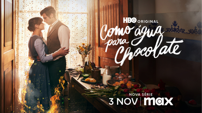 “COMO ÁGUA PARA CHOCOLATE” estreia dia 3 de novembro na Max