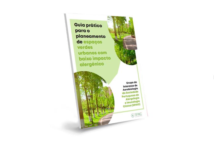 Guia Prático da SPAIC para o Planeamento de Espaços Verdes Urbanos com Baixo Impacto Alergénico